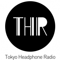 【番組情報-原宿】ヘッドフォン、イヤフォン情報満載! Tokyo headphone magazineがソラトニワでラジオに!「Tokyo Headphone Radio」