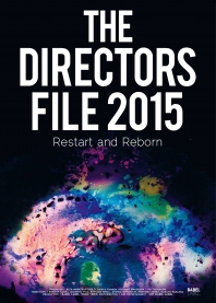 特集上映！！「THE DIRECTORS FILE2015」 公開決定！！＠BABEL LABEL #映画 #eiga #movie